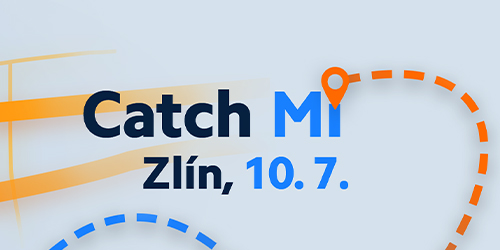 Vystopuj si ve svém městě telefon Xiaomi. Hra Catch Mi začíná 10. 7. ve Zlíně